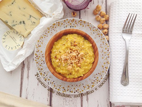 Risotto allo Stilton, zafferano e nocciole