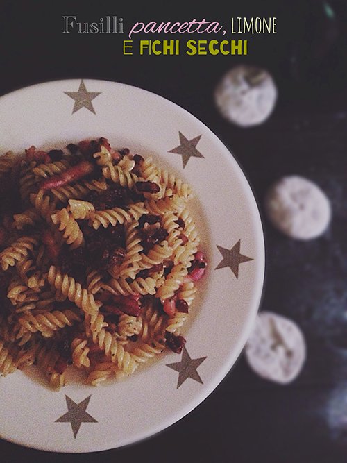 Fusilli pancetta, limone e fichi secchi
